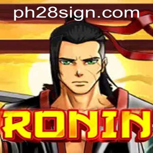 Unveiling Ronin: The Epic Adventure Game of Strategy and Skill with PH28